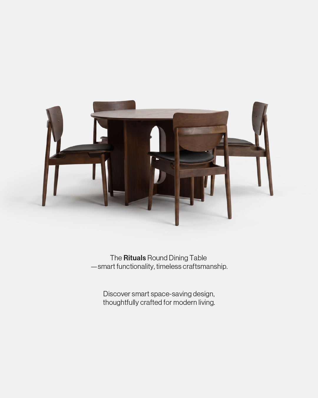 Rituals Round Dining Table